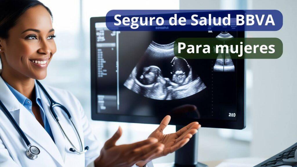 Doctora mostrando ultrasonido de embarazo para artículo sobre Seguro de Salud BBVA para mujeres, consultas, urgencias y maternidad